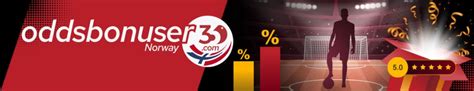 Oddsbonuser & Bettingbonus i Norge .